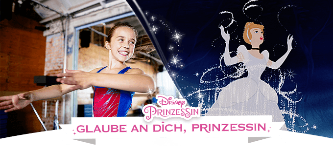 Cinderella | “Glaub an dich, Prinzessin“ präsentiert von Disney